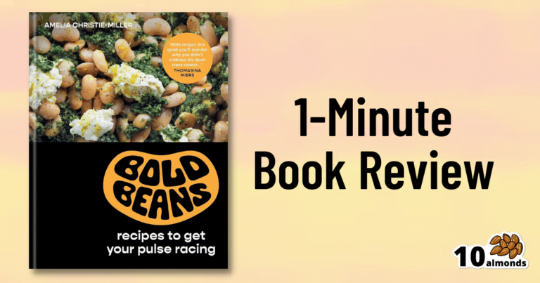 1 minute book review on Bold Beans recipes.