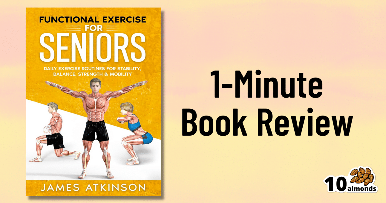 Book review on functional exercise for seniors with daily exercise routines.