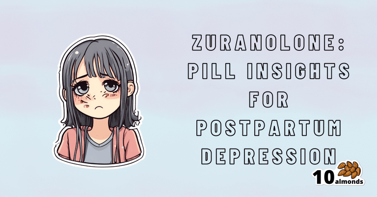 Zuranolone pill insights for postpartum depression.