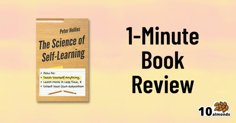 1 minute of Self-Learning Book Review by Peter Hollins