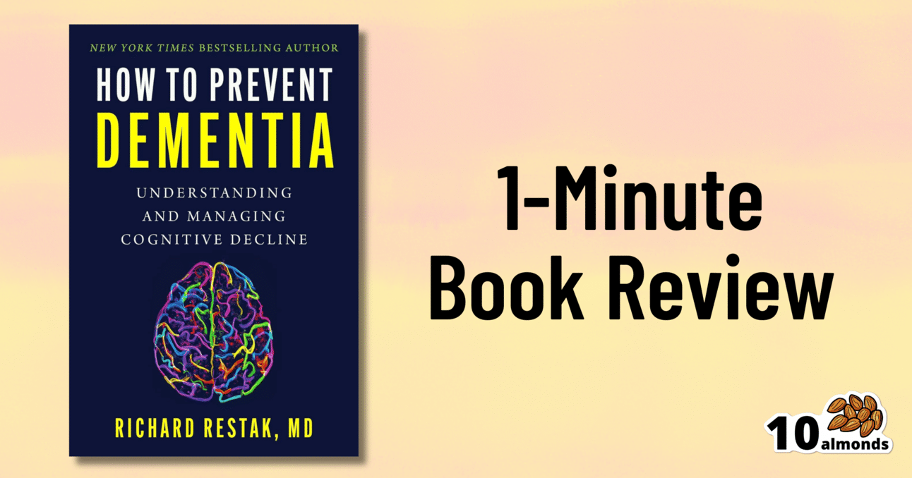 How to Prevent Dementia: An Expert’s Guide to Long-Term Brain Health ...